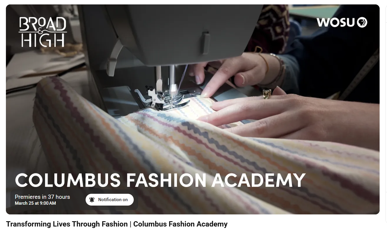 Columbus Fashion Academy on Broad and High WOSU PBS feature